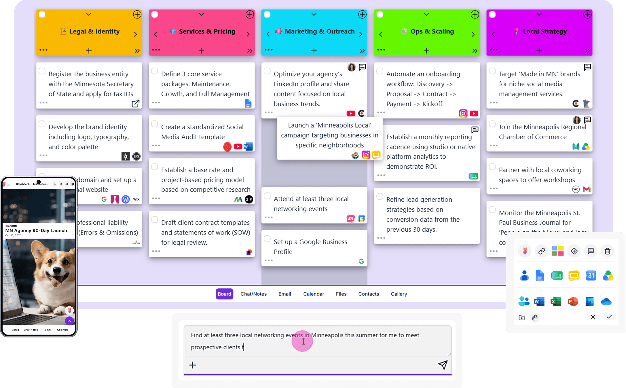 A whiteboard with digital cards containing business organizing to dos and displaying bookmark icons for files and sites with app tabs for Board, Chat/Notes, Email, and Calendar, with: a mobile app home screen insert reading "MN 90-Day Launch" and app tabs for Board, Chat/Notes, Email, and Calendar; a chat prompt box with the text "Find at least three networking events in Minneapolis this summer for me to find prospective clients"; and an insert menu of icons for Google Workspace and Microsoft 365 applications.
